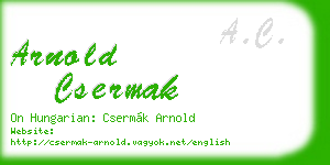 arnold csermak business card